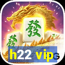 h22 vip